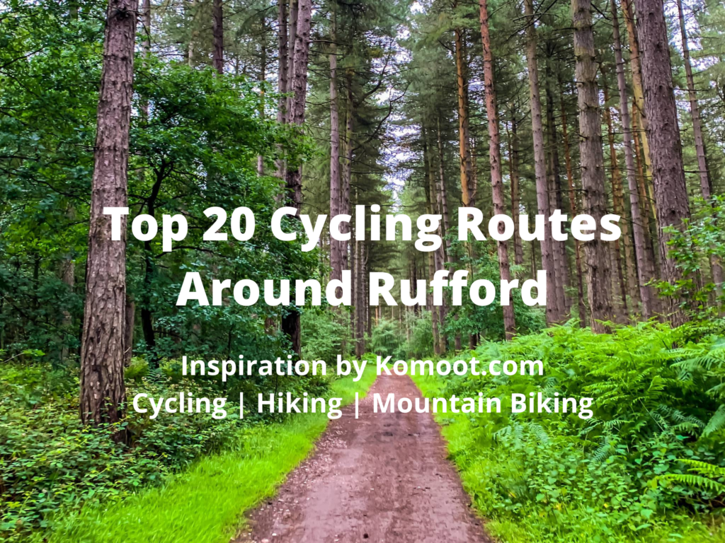 Top twenty cycling routes around Rufford